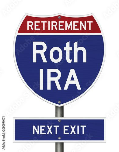 Obraz na plátně Roth IRA Retirement Text on an American interstate road sign isolated on white
