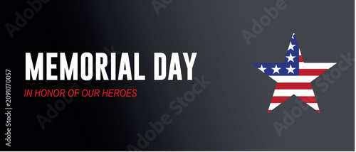 Fotografie A professional Memorial Day banner featuring an American flag star symbol and elegant typography honoring heroes for commemorative projects