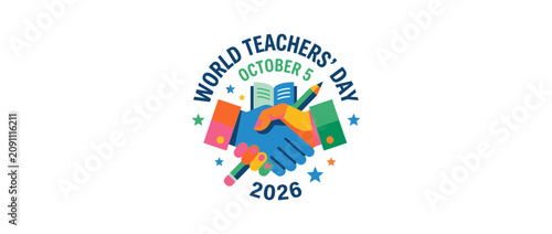 World Teachers Day 2026 celebration graphic with handshake and school supplies.