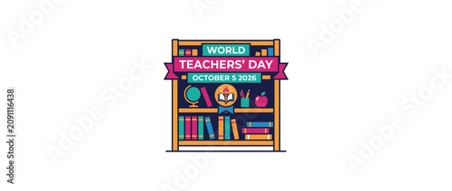 A colorful illustration of a bookshelf celebrating World Teachers Day with school supplies.