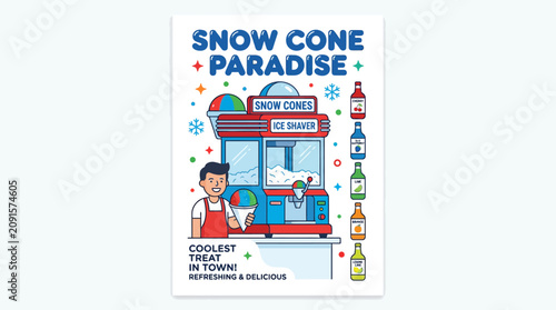 Snow Cone Paradise poster with vendor illustration.