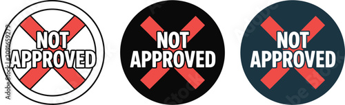 Tableau sur toile Three not approved stamps on a white background for rejection and disapproval