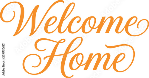 Orange 'welcome home' silhouette on isolated transparent background