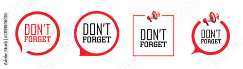 Don't forget sign on white background