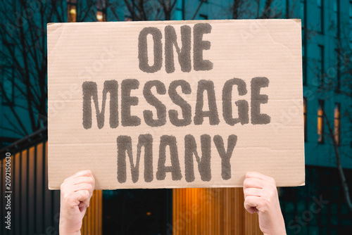 Vászonkép "One Message Many" That extra text killed the vibe