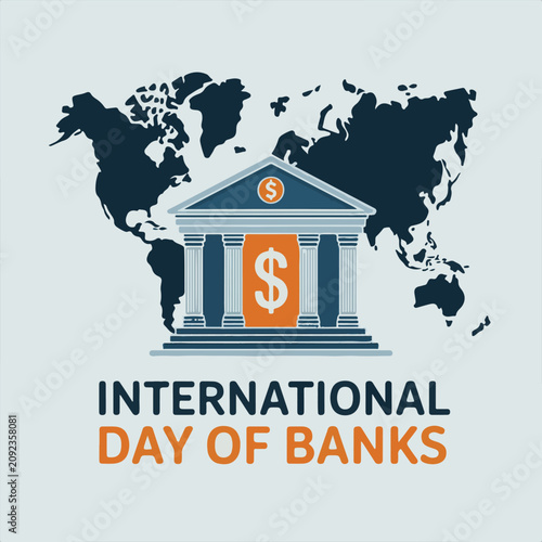International Day Of Banks Vector Illustration,
Global Banking Concept Flat Vector Design,
Modern Bank Building World Map Vector Illustration.