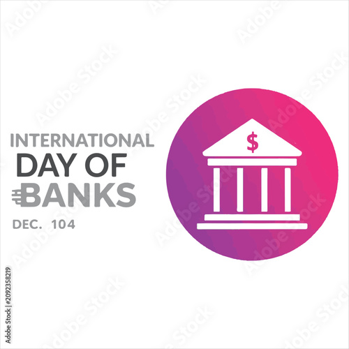 International Day Of Banks Vector Illustration,
Global Banking Concept Flat Vector Design,
Modern Bank Building World Map Vector Illustration.