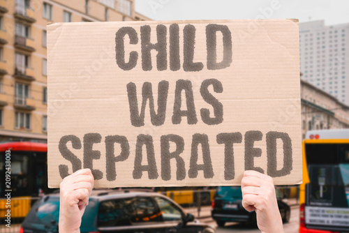Bild auf Leinwand "Child Was Separated" Family separation at border facility