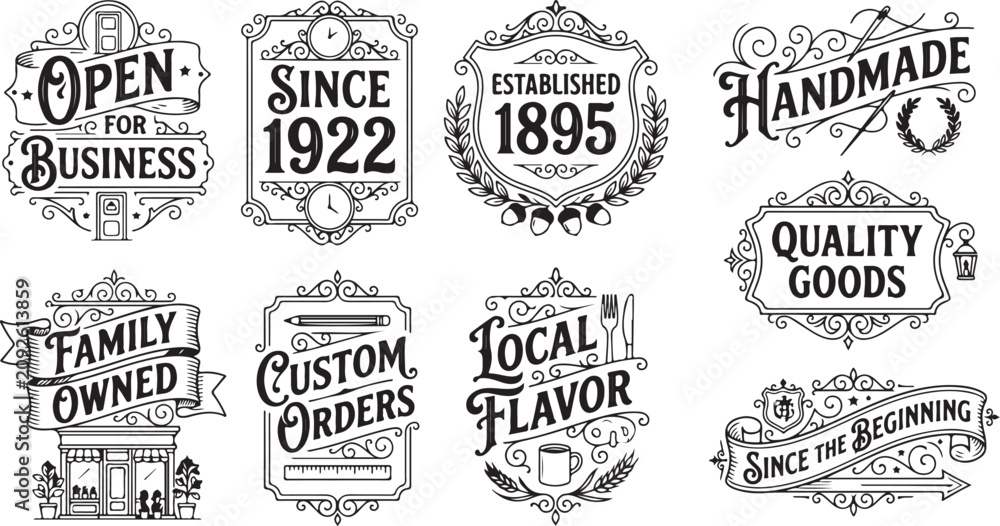 Obraz premium Vintage signs for businesses open for business since 1922 established 1895 handmade quality goods family owned.