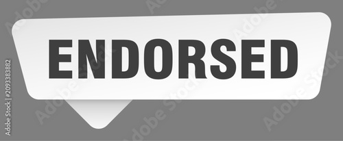 Bild auf Leinwand endorsed sign. endorsed white sticker isolated on gray background