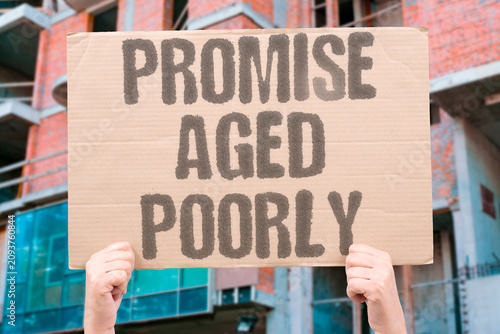 Valokuva "Promise Aged Poorly" Vow made years ago now broken