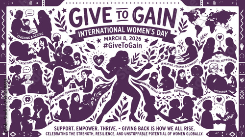 International Women's Day 2026: Give to Gain, Empower, Thrive - Graphic Art