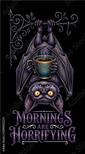 Funny Bat Hanging Upside Down Holding Tea Cup Mornings Are Horrifying Spooky Vector Illustration