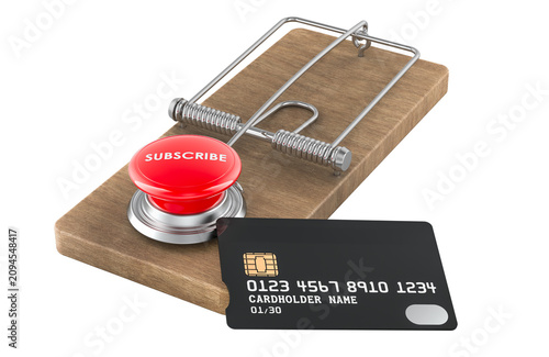 Subscription trap with credit card and subscribe button on mousetrap. Deceptive subscriptions, hidden recurring charges. 3d rendering