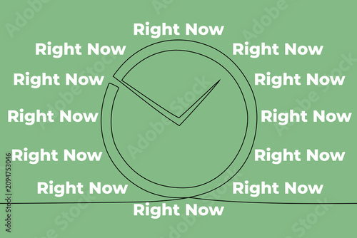 Continuous line clock with Right Now text instead of numbers. Time management, motivation and presence concept minimalist vector