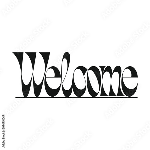 Typography of welcome art on a white background