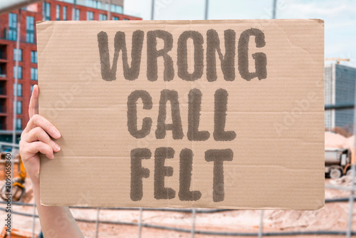 Tableau sur toile "Wrong Call Felt" Mistake seemed correct at that moment