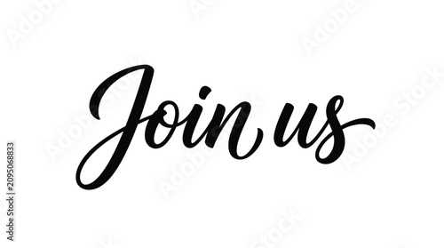 Elegant black handwritten calligraphy script lettering featuring the phrase join us on a clean background