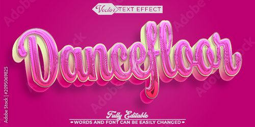 Bild auf Leinwand Dancefloor Disco Party Typography Vector Fully Editable Smart Object Text Effec