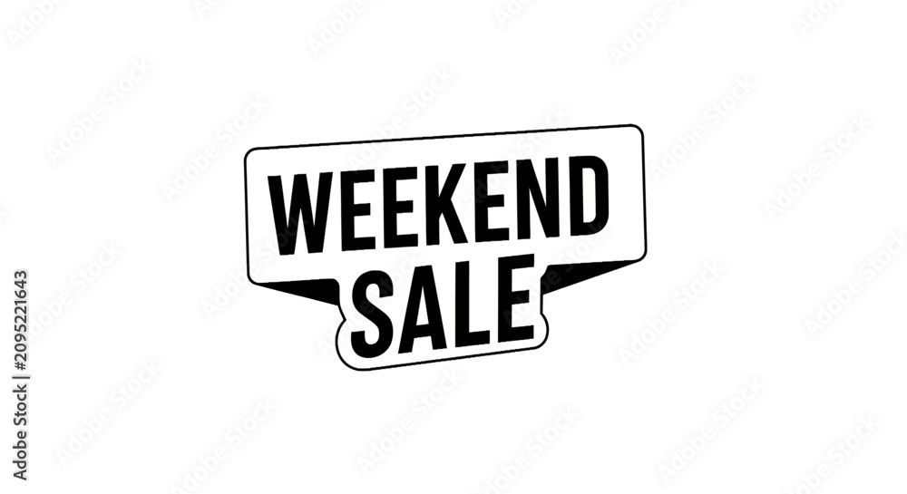 Obraz premium Weekend sale typographic badge in minimalist style.
