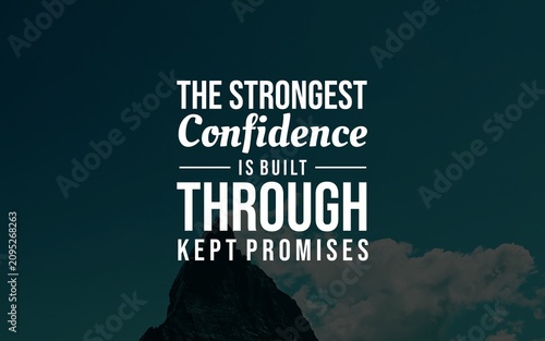 Motivational typography quote about building strong confidence by keeping promises, set against a dark mountain landscape for inspirational social media content.