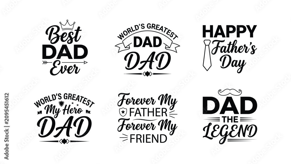 Fototapeta premium Collection of six fathers day greeting quotes and sayings with decorative elements for graphic design purposes