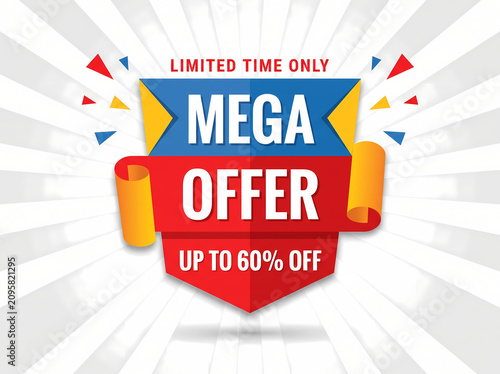 Mega Offer, Up to 60% Off, Limited Time Only banner