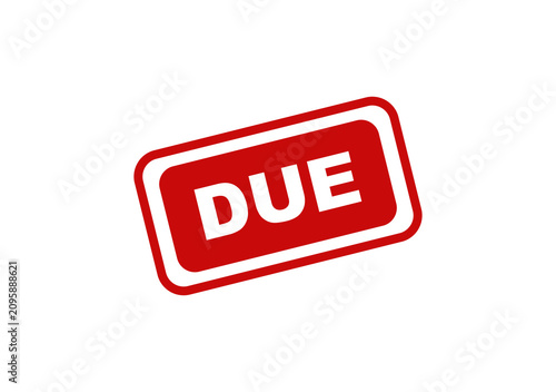 Red rectangular stamp with the word due written in bold white letters for business finance and payment deadline labels isolated on transparent background