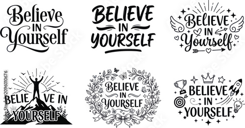 Bild auf Leinwand Believe in yourself inspirational typography quote collection set Vector, illust