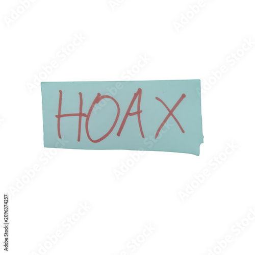 Schilderij op canvas Word hoax written in red marker on a light blue paper scrap isolated on transpar