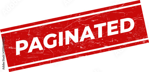 Принти на полотні A striking red grunge textured rubber stamp displaying the word PAGINATED as a p