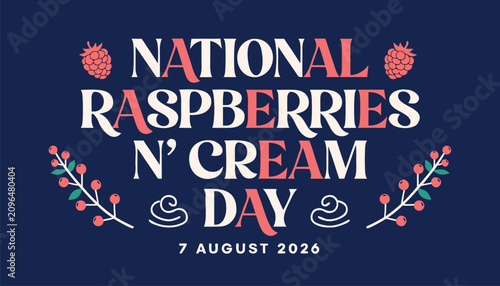 Tableau sur toile National raspberries and cream day graphic for seventh of August