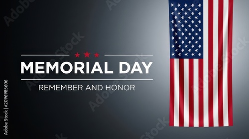 Memorial day background with american flag and remember and honor text