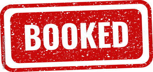 Foto Red rubber stamp icon labelled 'booked' on white background reservation confirma