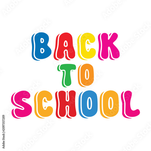 Obraz na plátne Back to school lettering color vector design, Teacher shirt vector design, teach