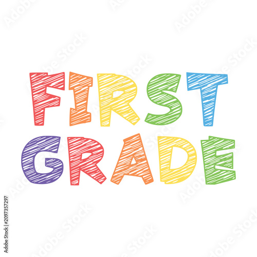 Фотография First grade color vector design, Back to school lettering, Teacher shirt vector