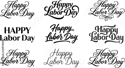 Set of happy labor day text designs with various black hand lettering and calligraphy styles