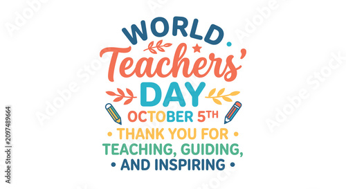 фотографія Teachers Day Typography With Pencils Vector Illustration For October 5th