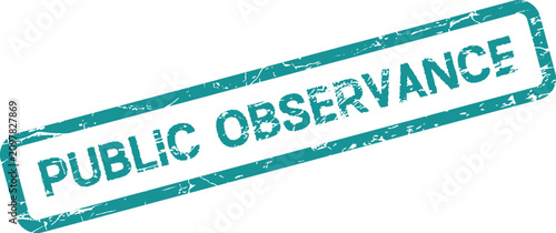 Картината върху платно An emerald green grunge stamp displaying the meaningful words PUBLIC OBSERVANCE