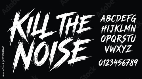 Spooky halloween day font 'kill the noise' distressed brush script typography