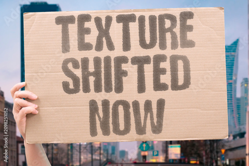 Foto "Texture Shifted Now" Surface quality changed