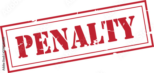 Fotografía Red penalty stamp with rectangular border and distressed ink effect for legal us