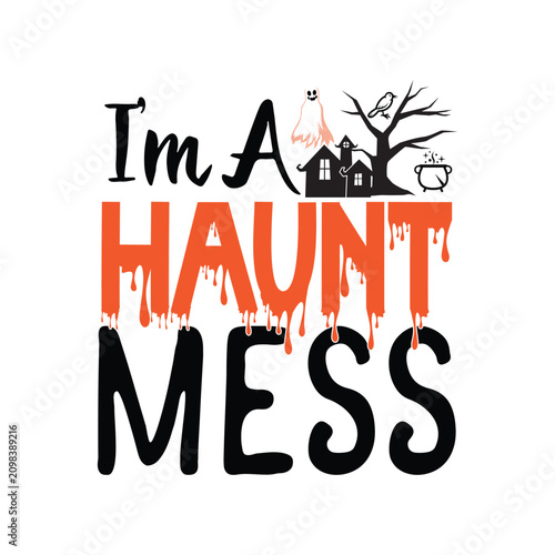 Photography I'm a haunt mess