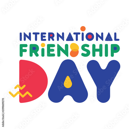 Colorful typography for international friendship day a vector illustration with bold lettering text graphic design