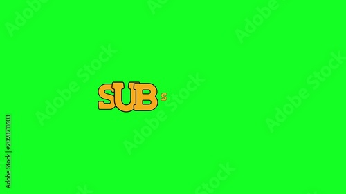 Subscribe Text Appears And Disappears On Green Screen Footage