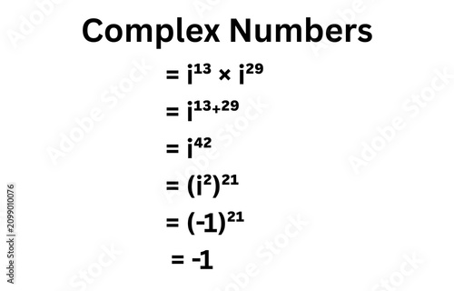 Complex Numbers Mathematical Proof Showing i¹³ × i²⁹ = -1 on White Background