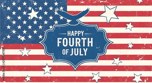 Vintage Fourth of July Greeting with Eagle and Stars on American Flag Background
