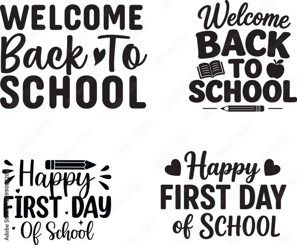 Obraz premium Back to School and First Day of School Typography Quote Set