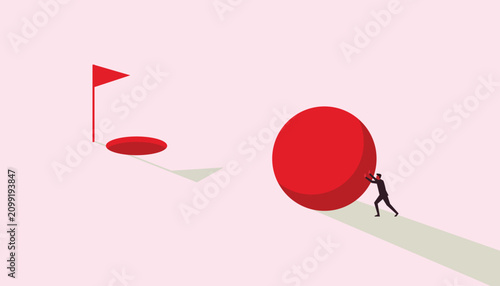 Bild auf Leinwand Businessman pushing a large red ball uphill towards a golf hole with a flag, sym