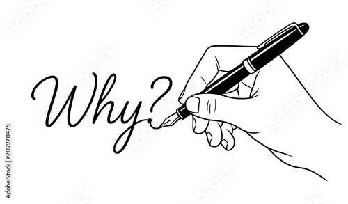 Tableau sur toile Hand Writing Why Question with Black Fountain Pen Line Art Vector Illustration f